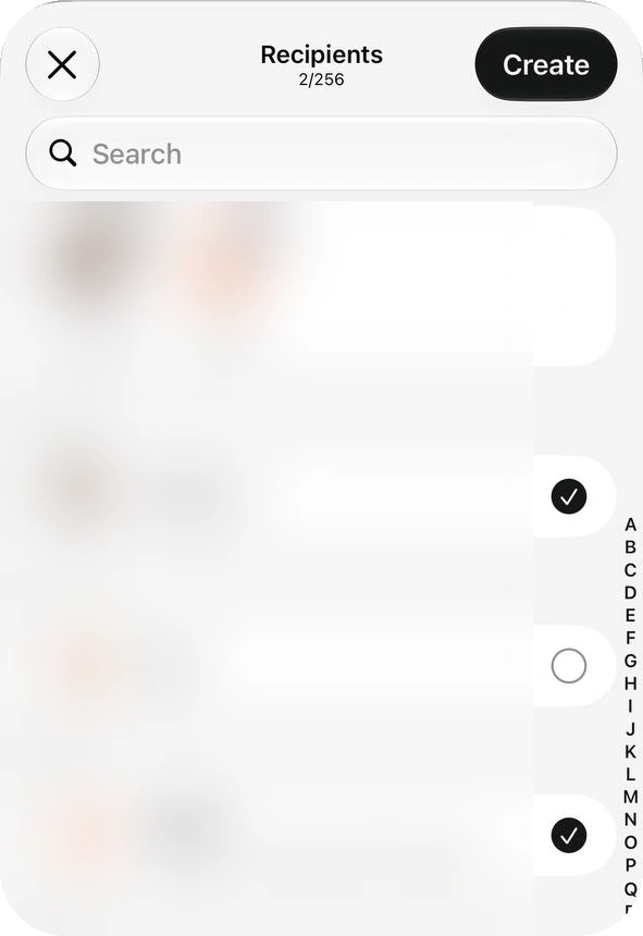 Recipients screen counting 2 of 256 contacts with a Create button; the contact names and photos are blurred