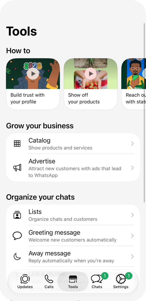 WhatsApp Business Tools tab with Catalog and Advertise under Grow your business, and Lists, Greeting message and Away message under Organize your chats