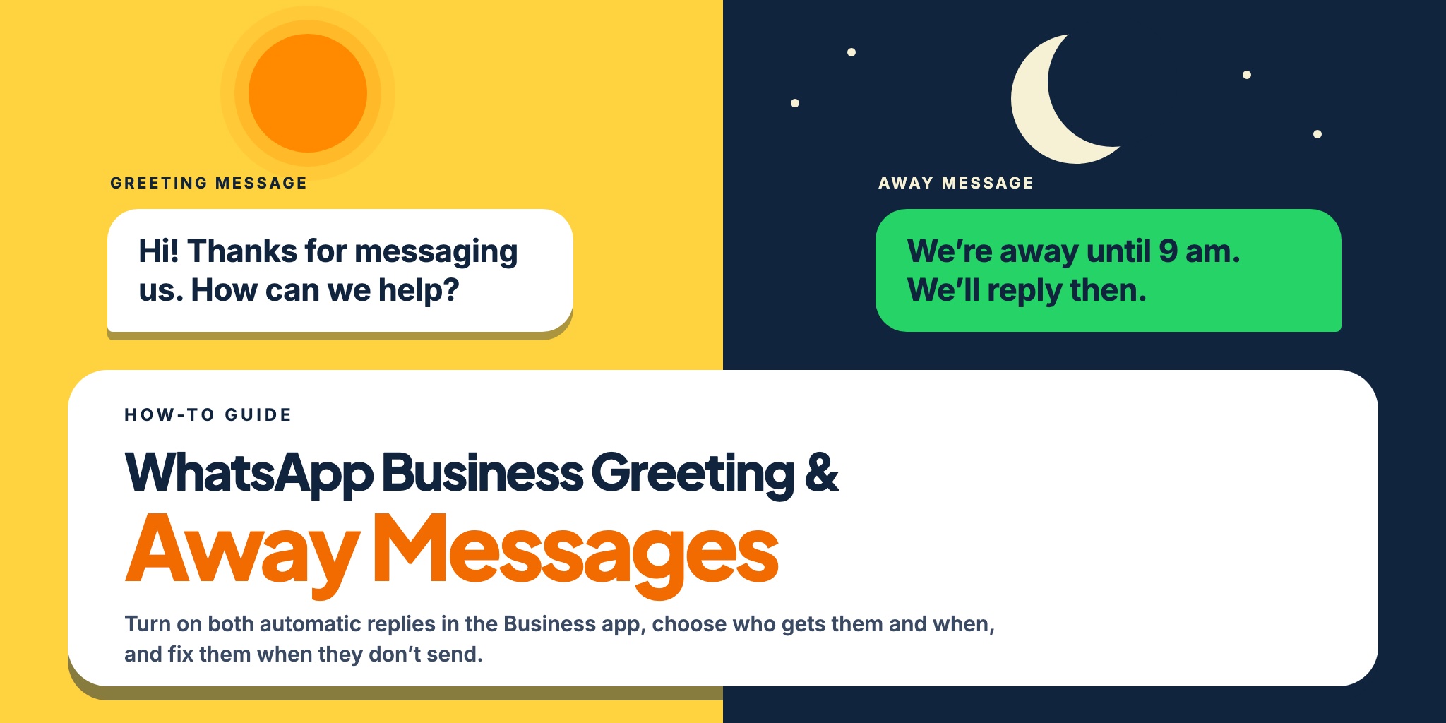 WhatsApp Business greeting and away messages: a welcome reply and an after-hours reply