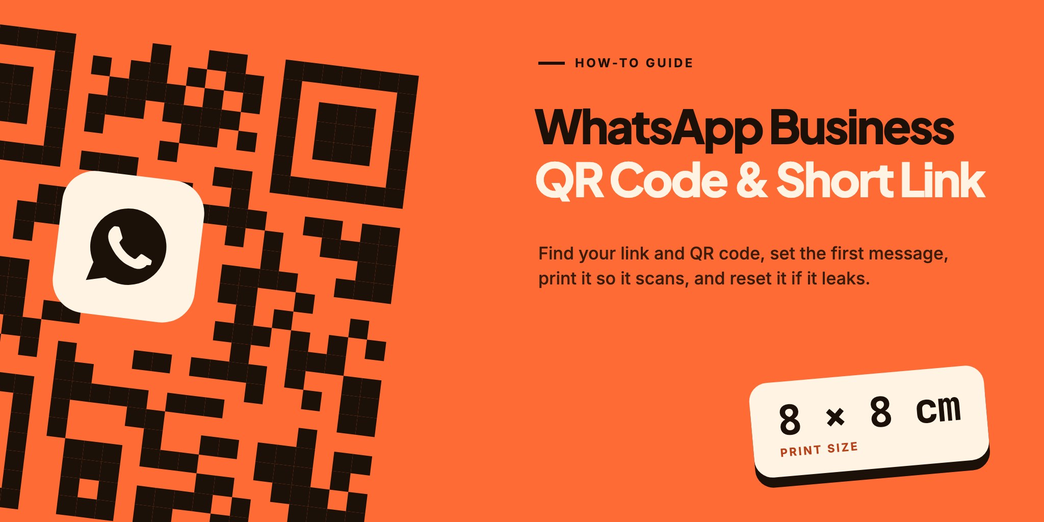 WhatsApp Business QR code and short link: a giant QR code next to a wa.me short link