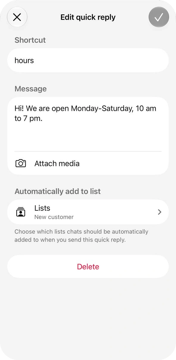 Edit quick reply form with the shortcut hours and a message about opening hours, a New customer list and a Delete button