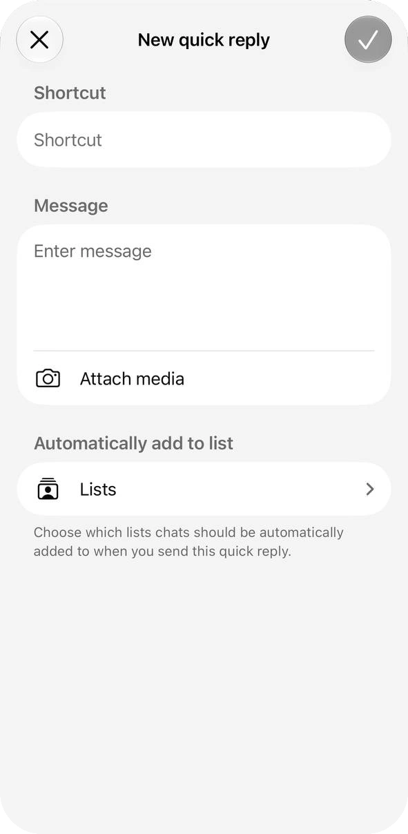 New quick reply form with Shortcut, Message, Attach media and Automatically add to list fields