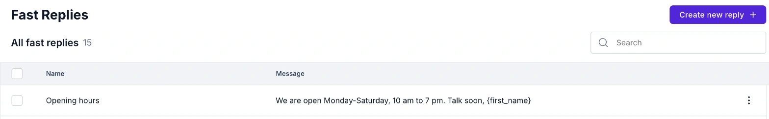 WABB Fast Replies list with the reply Opening hours and its message