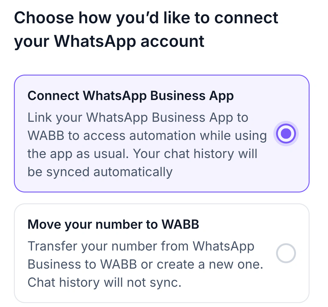 WABB Connect WhatsApp screen with two options: Connect WhatsApp Business App, which syncs chat history, and Move your number to WABB, which does not